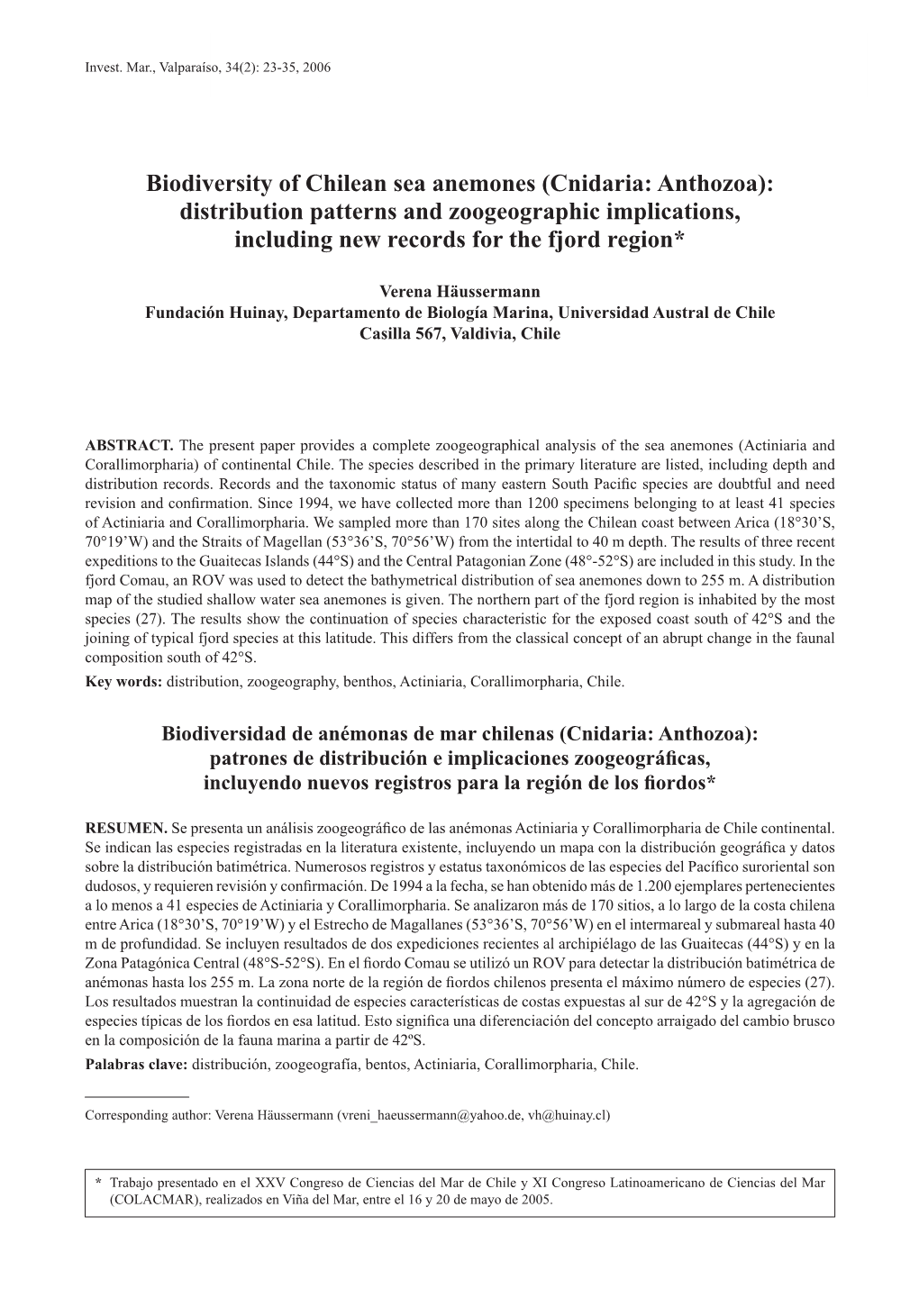 Biodiversity of Chilean Sea Anemones (Cnidaria: Anthozoa): Distribution Patterns and Zoogeographic Implications, Including New Records for the Fjord Region*