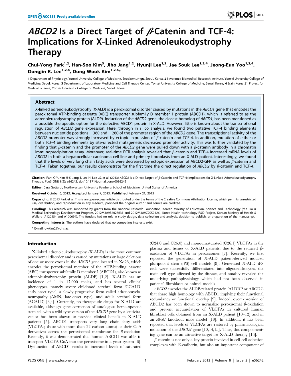 ABCD2 Is a Direct Target of B-Catenin and TCF-4: Implications for X-Linked Adrenoleukodystrophy Therapy