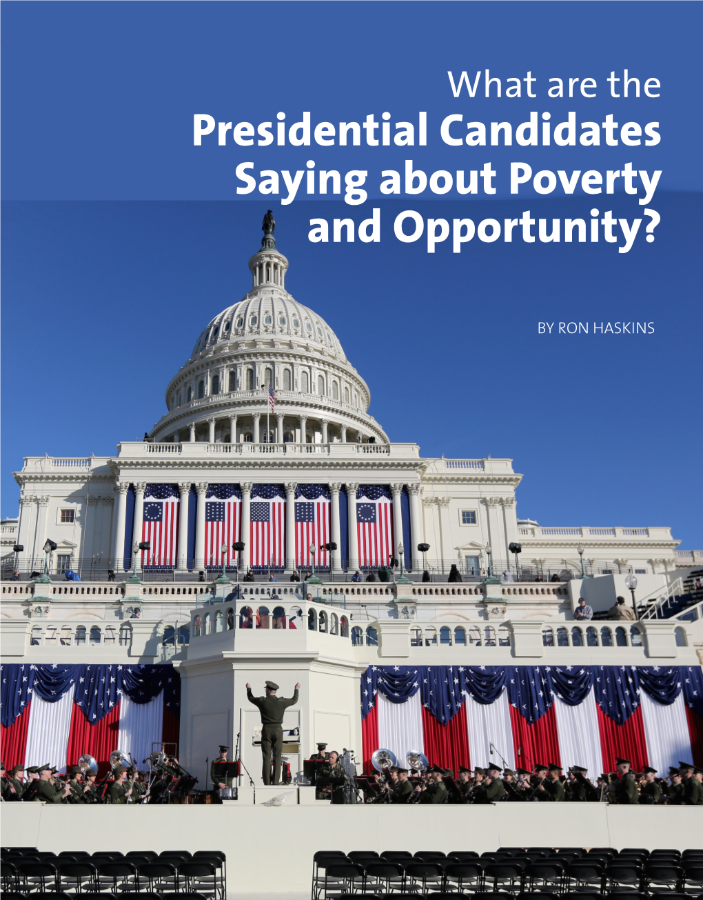 What Are the Presidential Candidates Saying About Poverty and Opportunity?