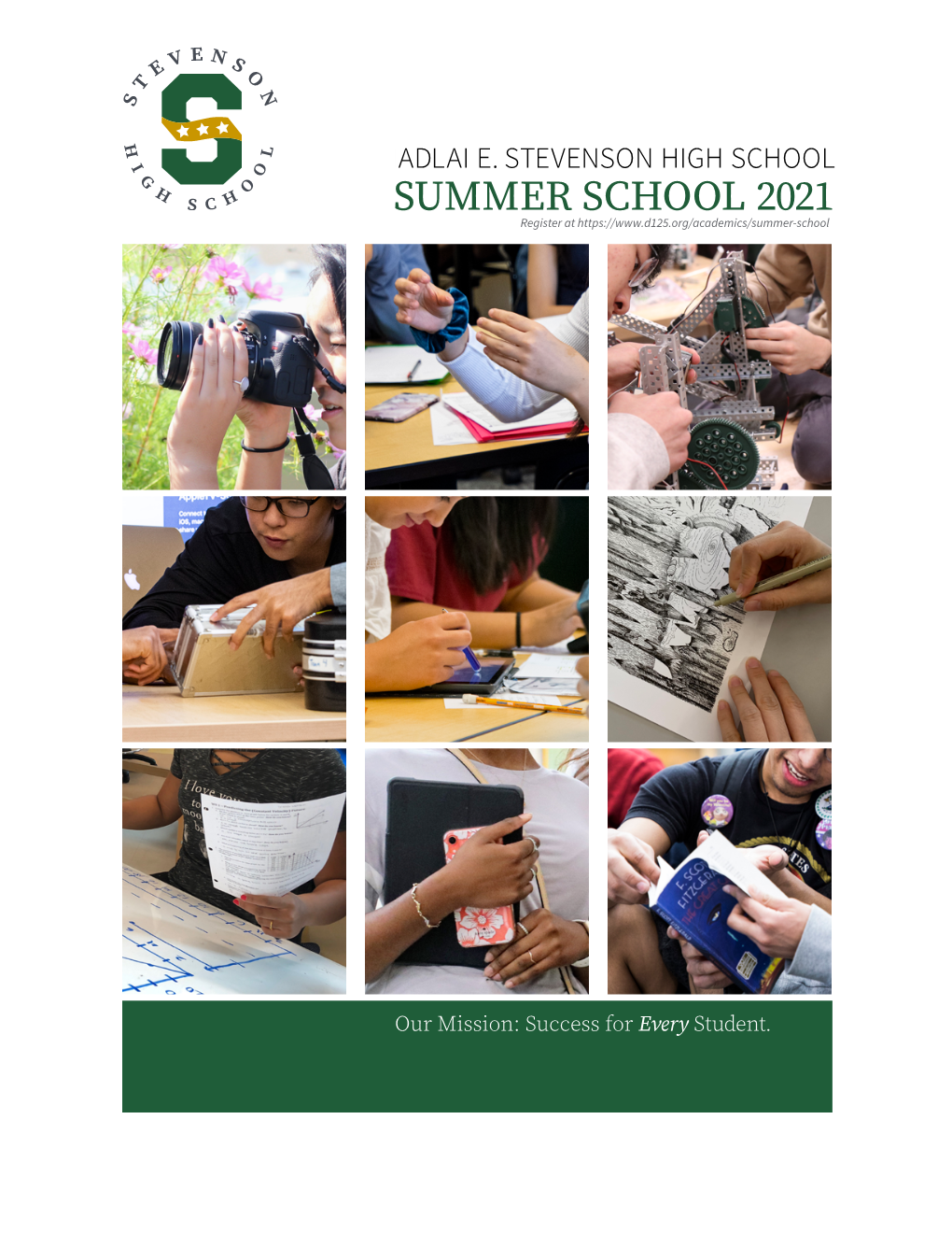 IADLAI E. STEVENSON HIGH SCHOOL SUMMER SCHOOL 2021 Register At