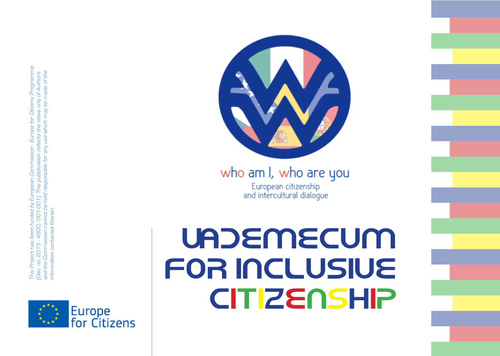 Vademecum for Inclusive Citizenship - a Booklet Which Valsamoggia (IT), Veseli Nad Moravou (CZ)