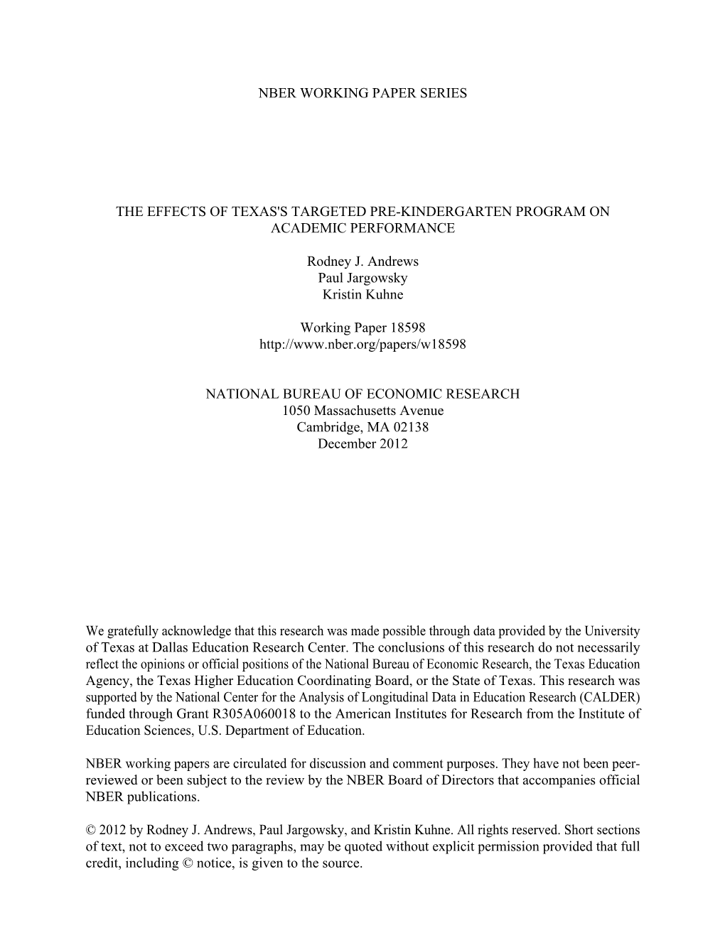 The Effects of Texas's Targeted Pre-Kindergarten Program on Academic Performance