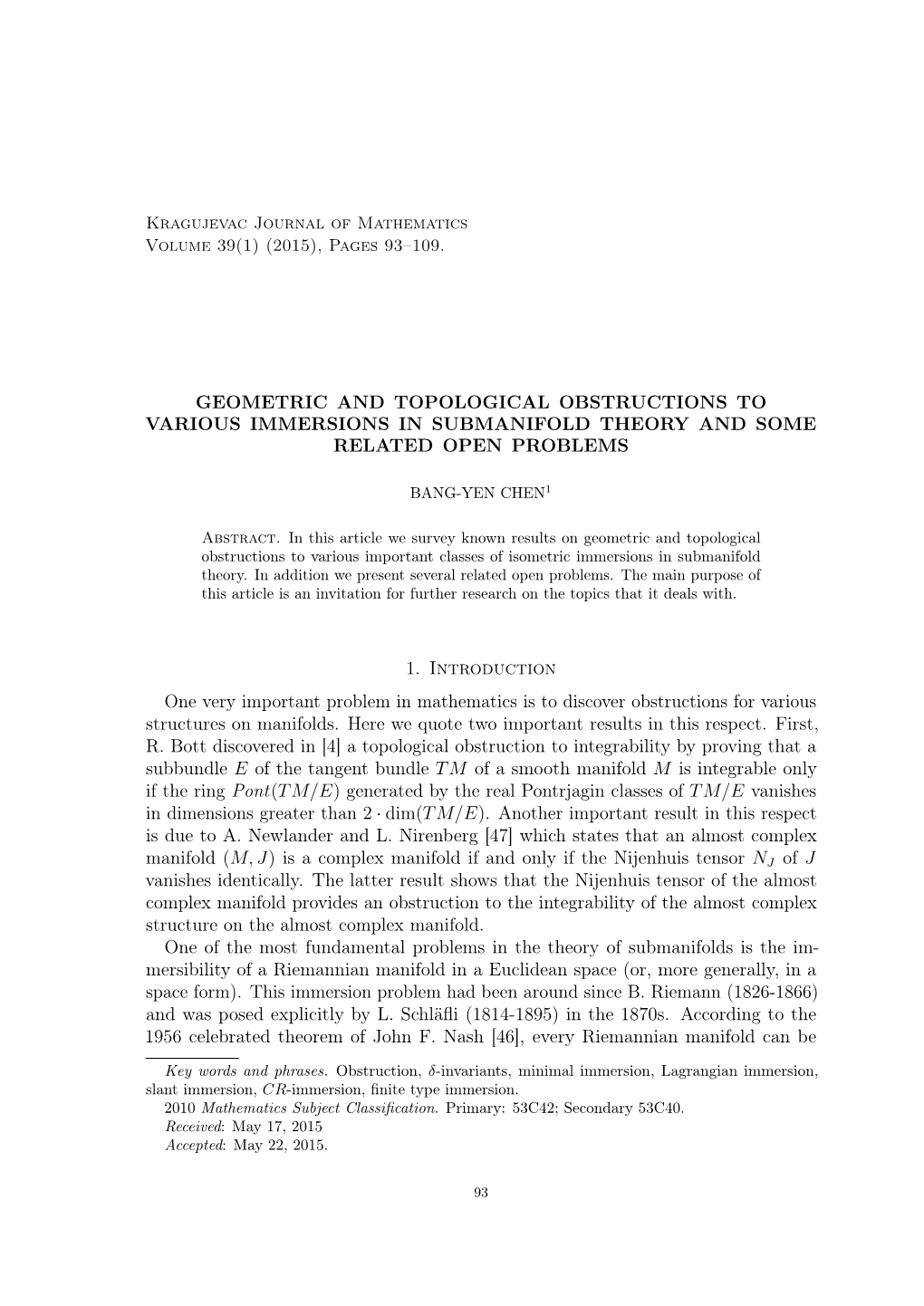 Geometric and Topological Obstructions to Various Immersions in Submanifold Theory and Some Related Open Problems