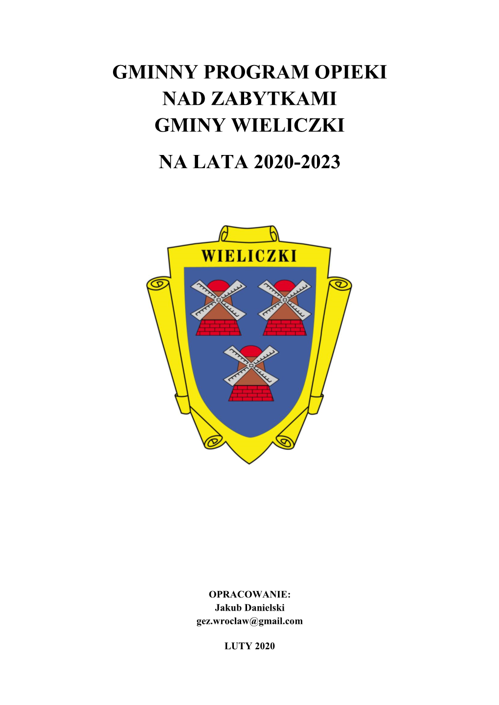 Gminny Program Opieki Nad Zabytkami Gminy Wieliczki Na Lata 2020-2023