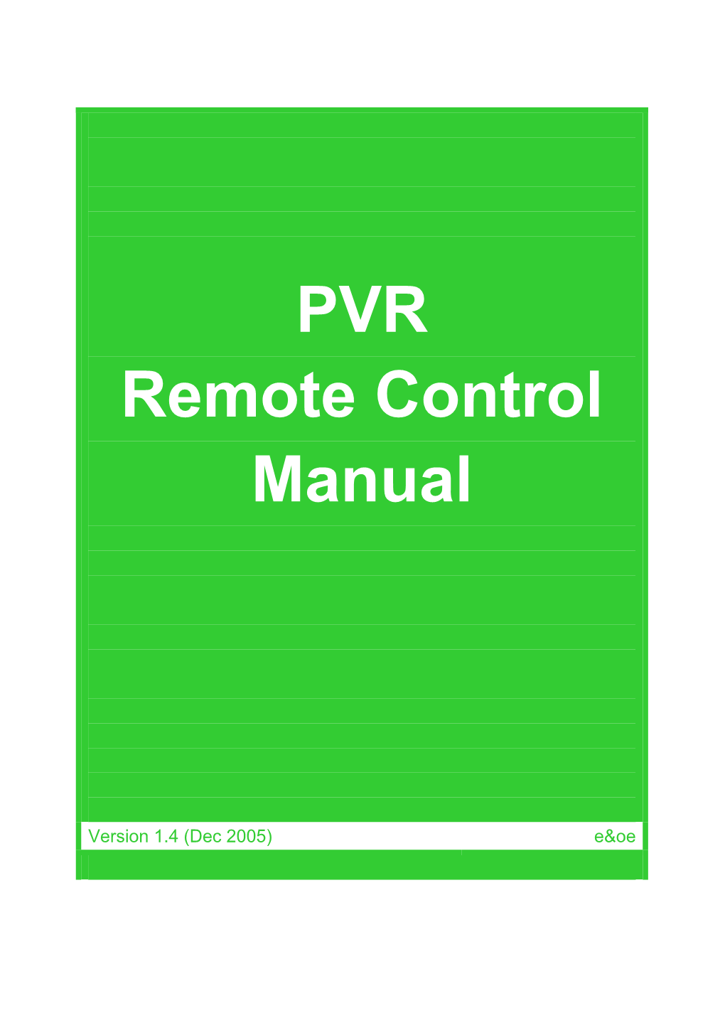 SD PVR Remote Control Manual
