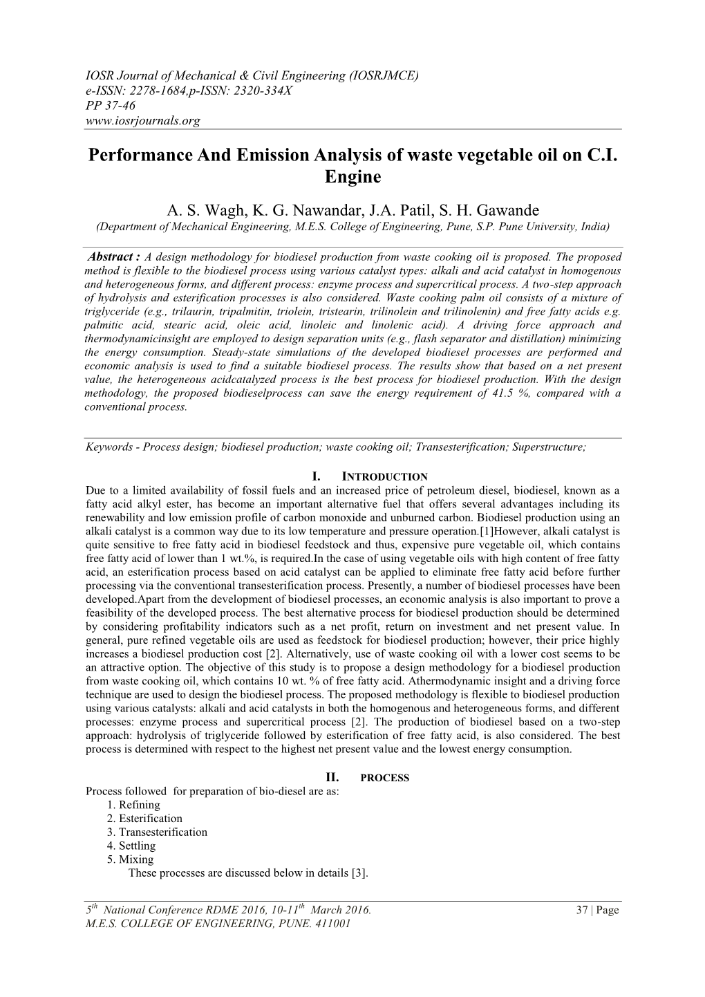 Performance and Emission Analysis of Waste Vegetable Oil on C.I. Engine