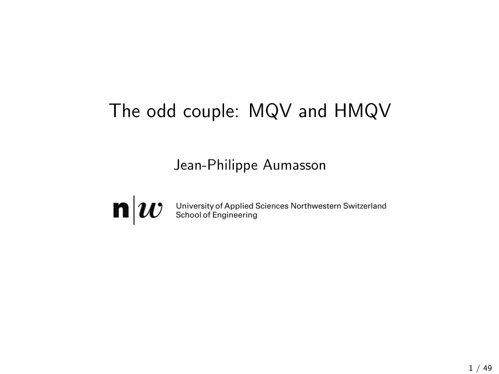 The Odd Couple: MQV and HMQV