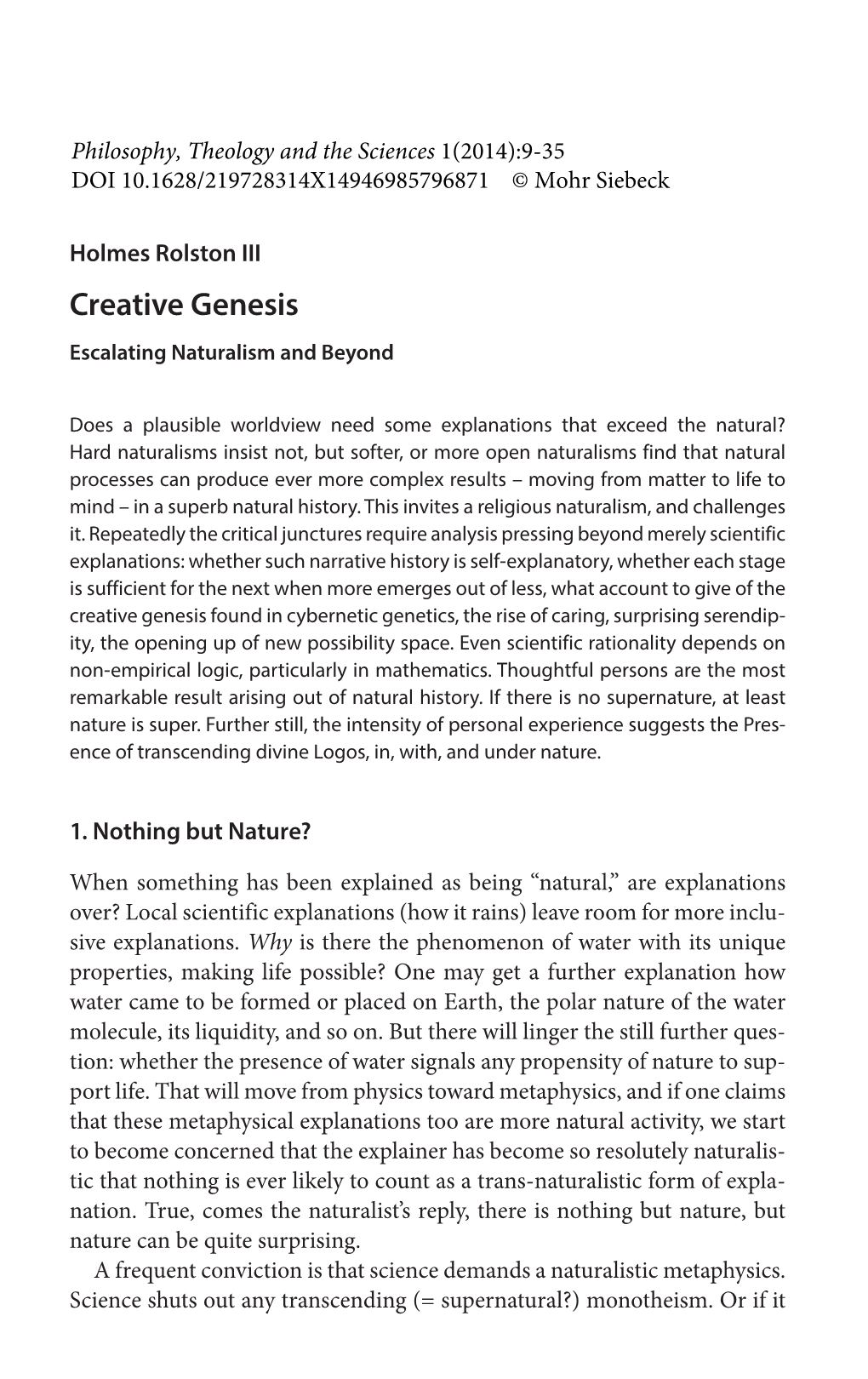 Creative Genesis Escalating Naturalism and Beyond