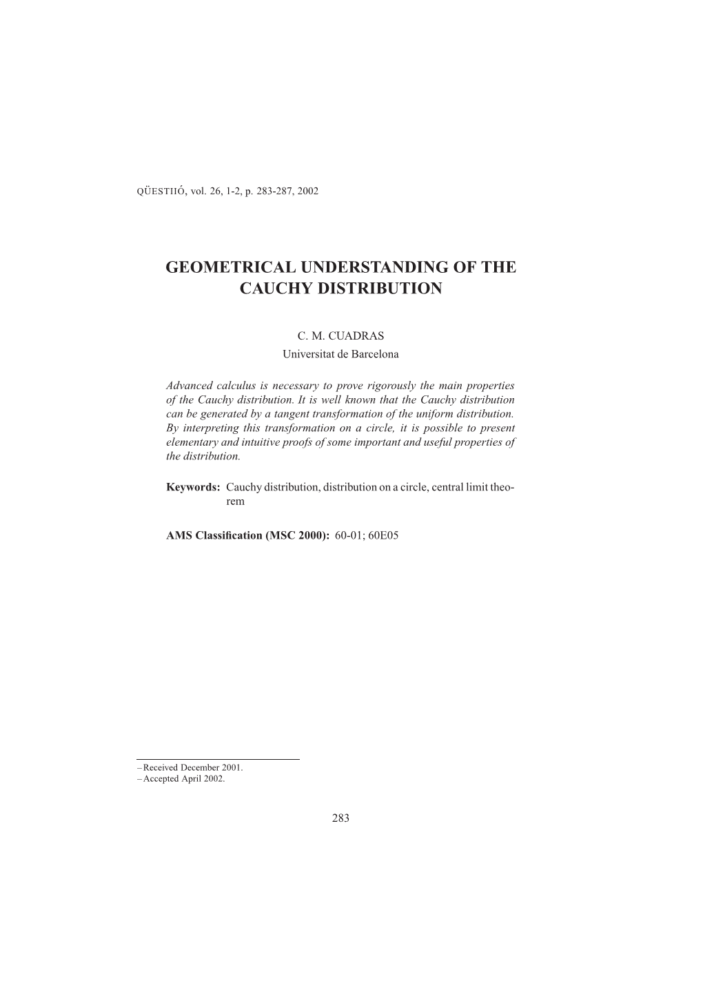 Geometrical Understanding of the Cauchy Distribution