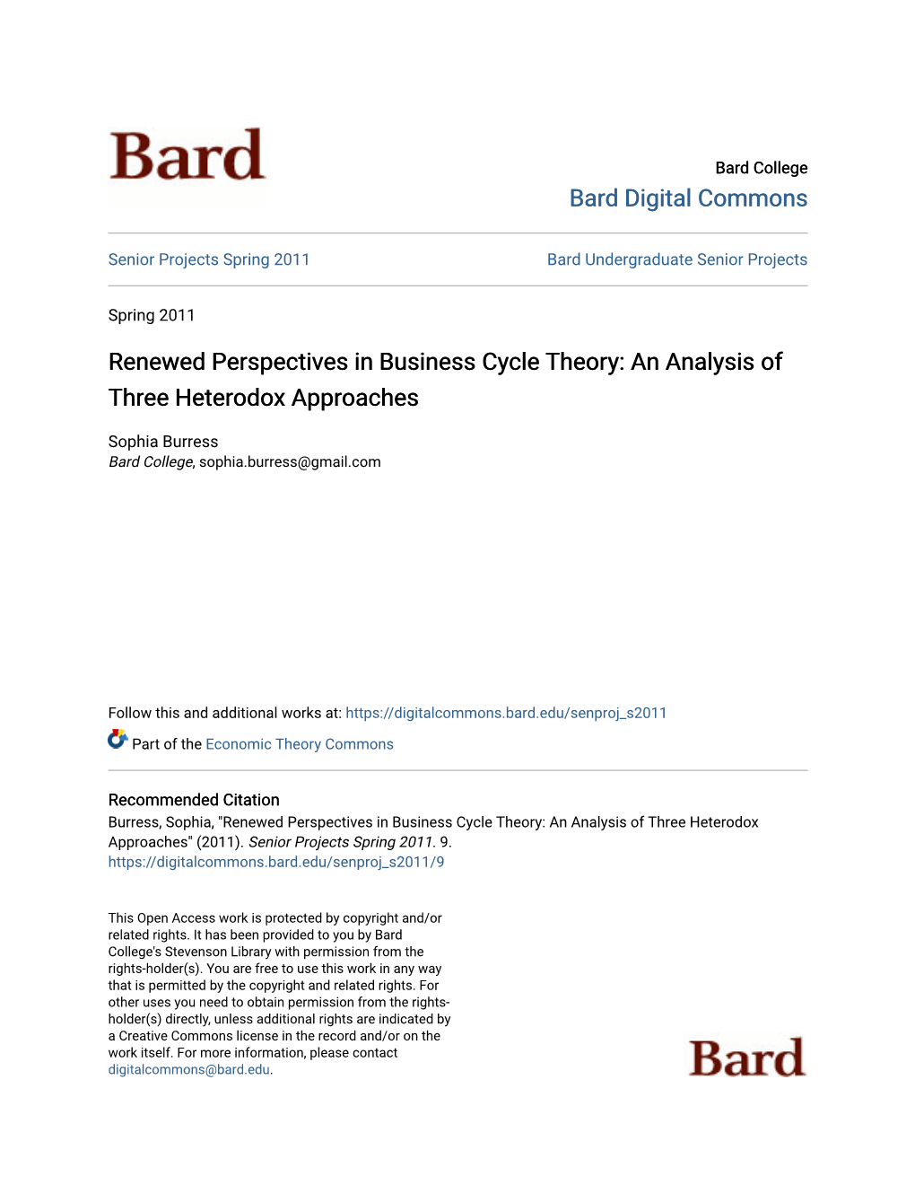 Renewed Perspectives in Business Cycle Theory: an Analysis of Three Heterodox Approaches