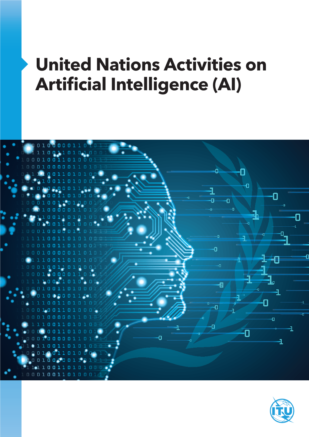 United Nations Activities on Artificial Intelligence (AI) 2018