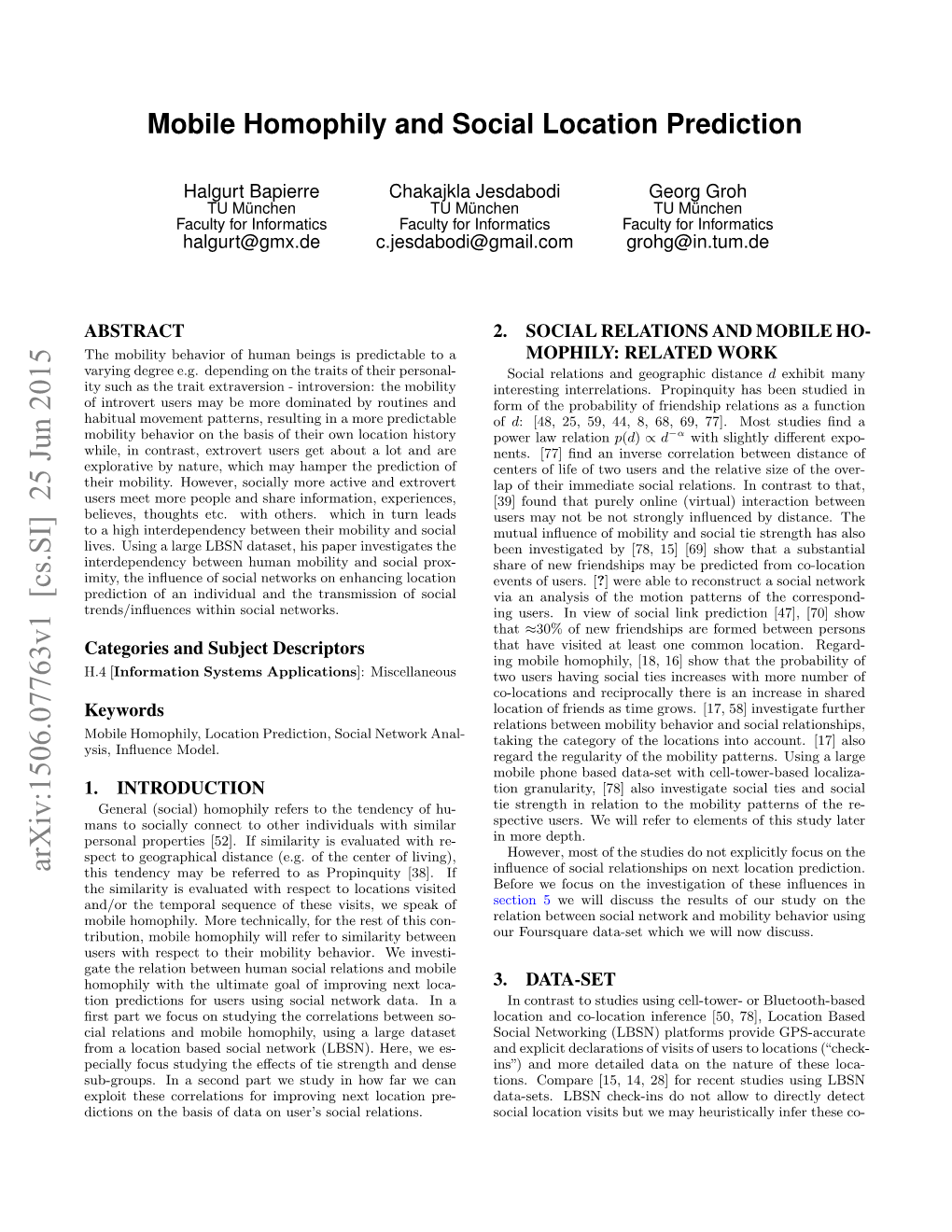 Mobile Homophily and Social Location Prediction