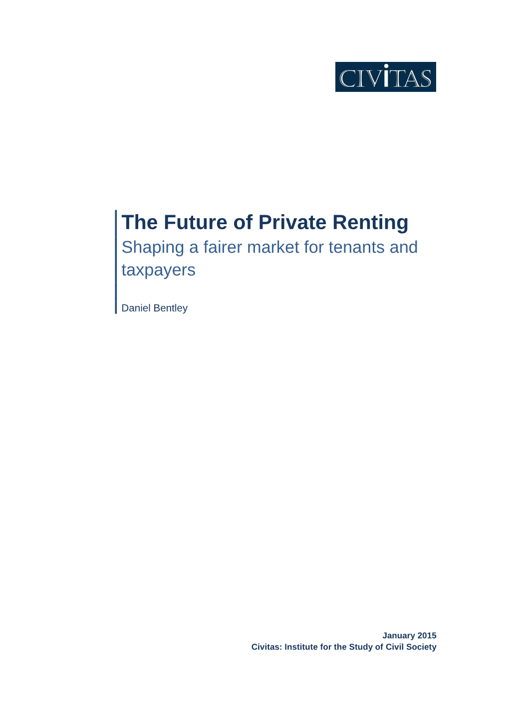 The Future of Private Renting Shaping a Fairer Market for Tenants and Taxpayers