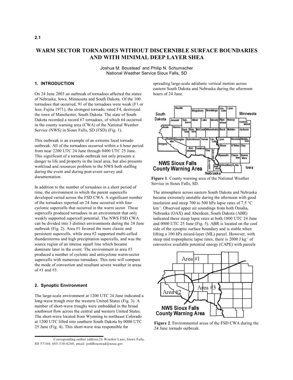 Warm Sector Tornadoes Without Discernible Surface Boundaries and with Minimal Deep Layer Shea