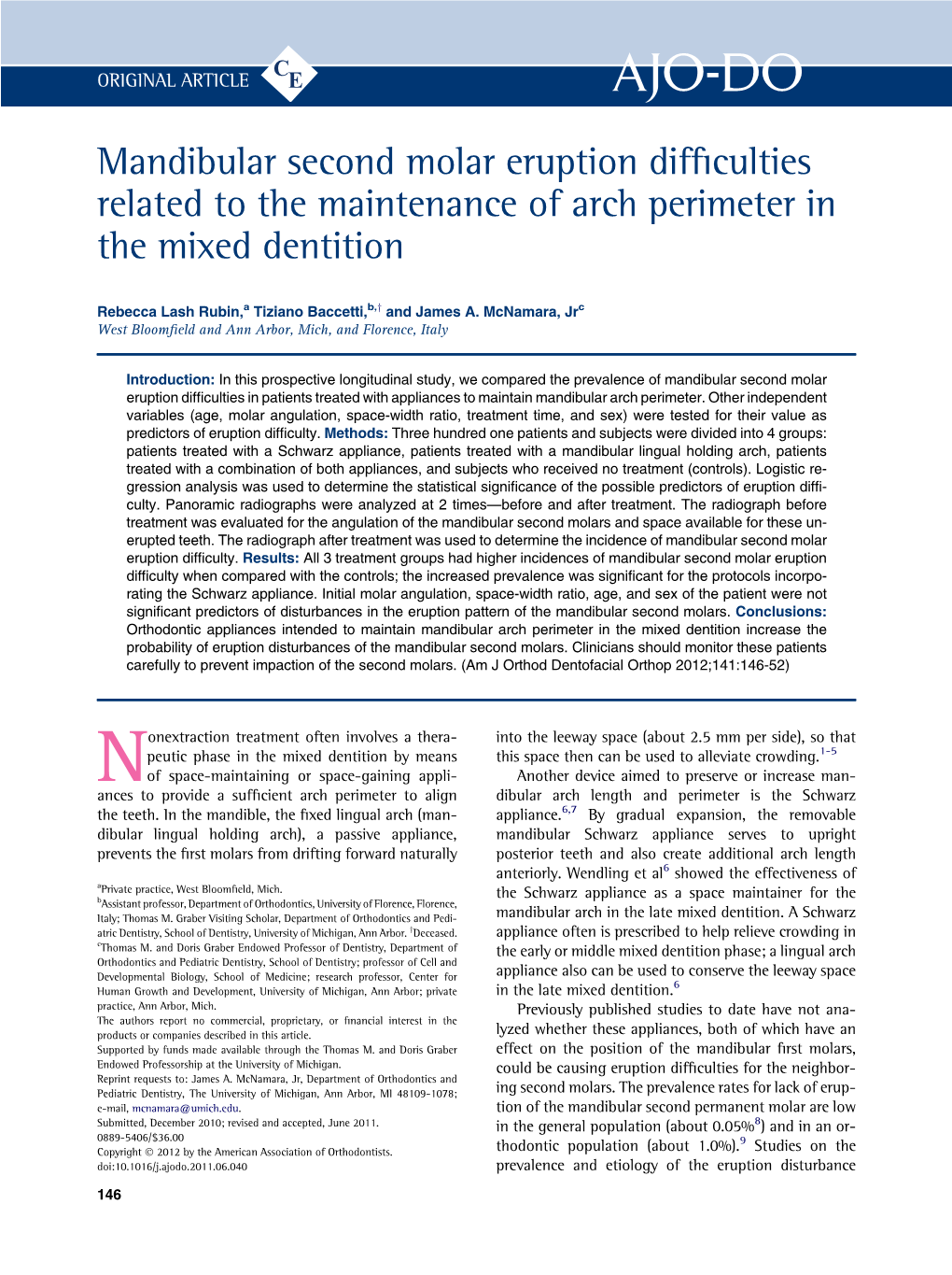Mandibular Second Molar Eruption Difficulties Related to the Maintenance of Arch Perimeter in the Mixed Dentition