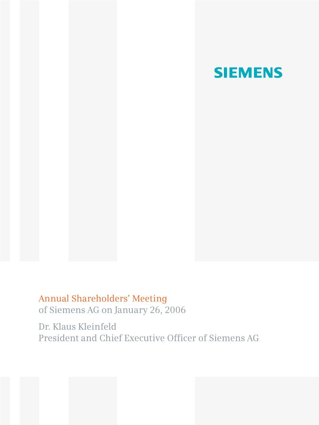 Annual Shareholders' Meeting of Siemens AG on January 26, 2006