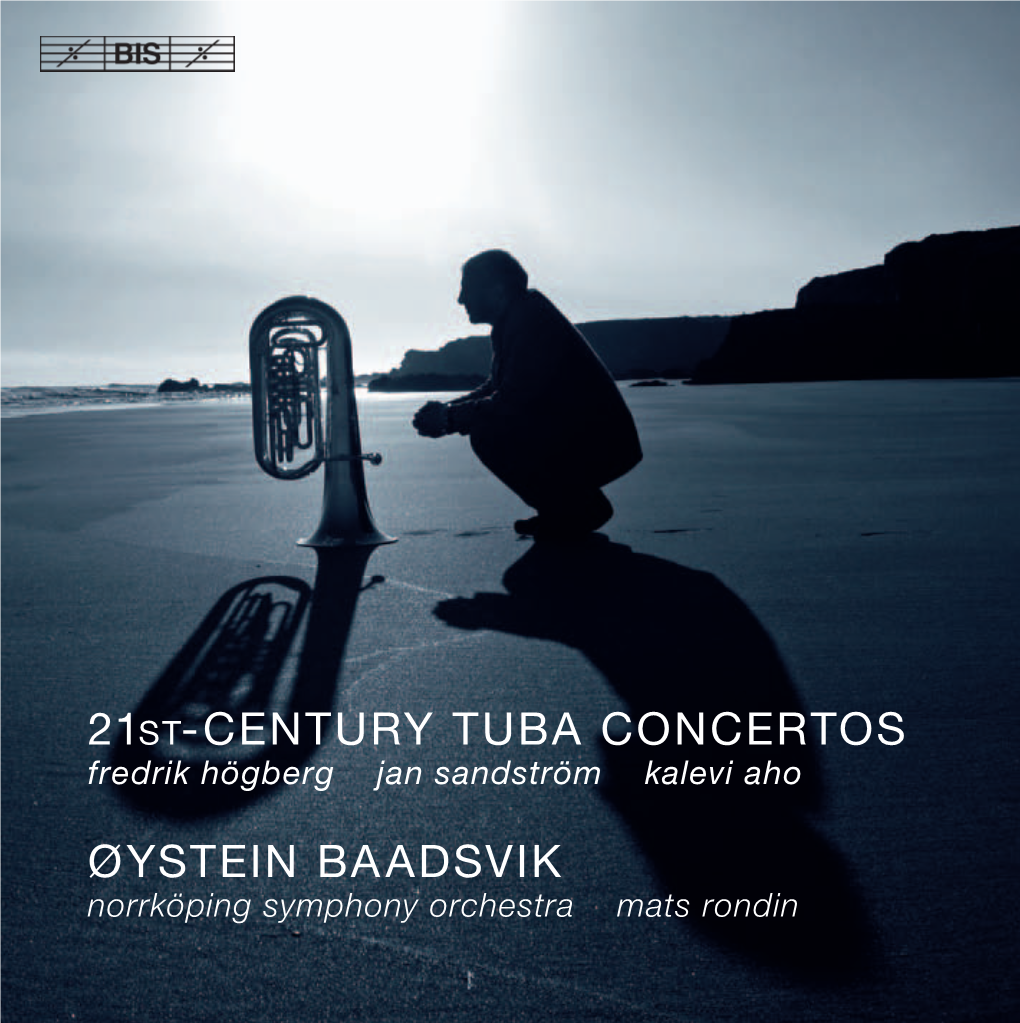 21St-Century Tuba Concertos Øystein Baadsvik