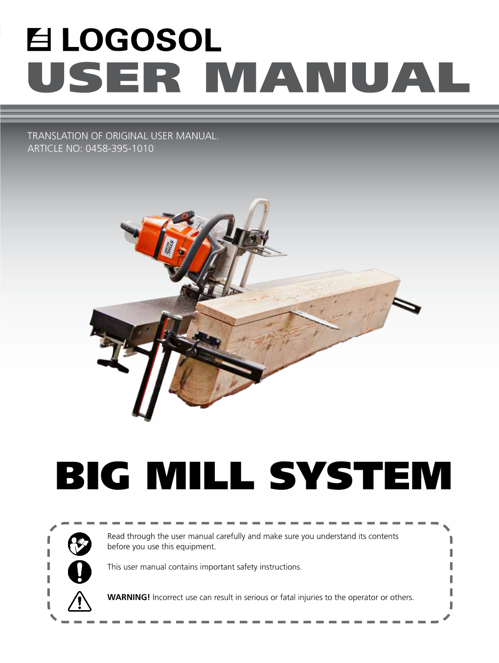 Logosol Big Mill Basic Manual 0458-395-1010