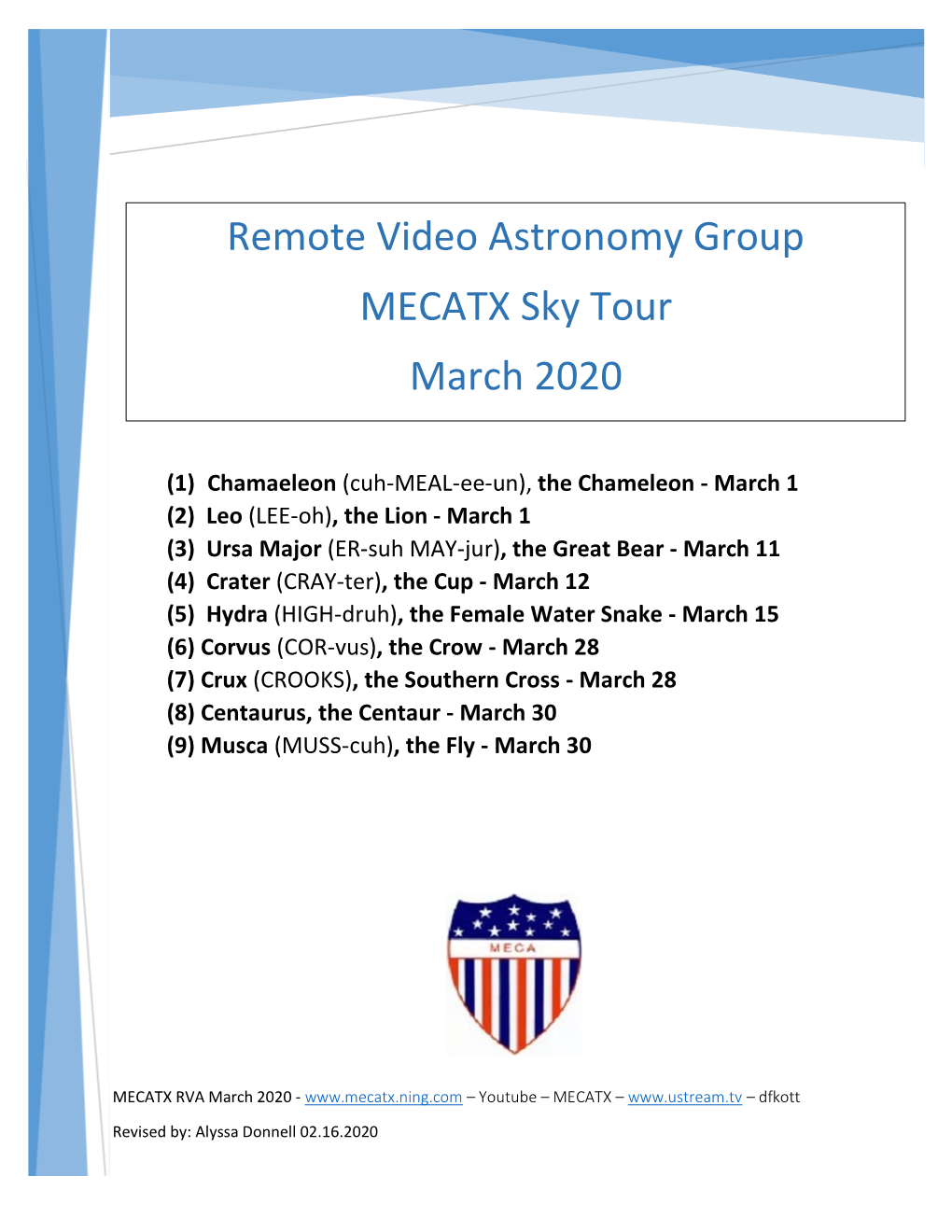 Remote Video Astronomy Group MECATX Sky Tour March 2020