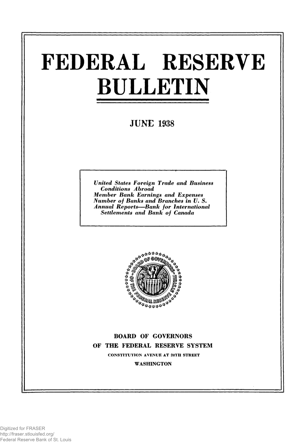 Federal Reserve Bulletin June 1938