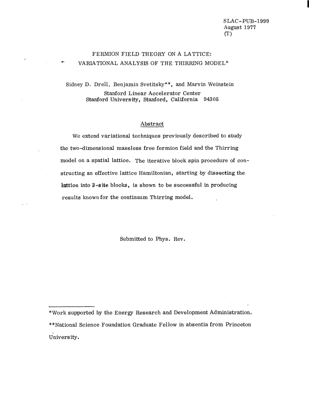 VARIATIONAL ANALYSIS of the THIRRING MODEL* Sidney