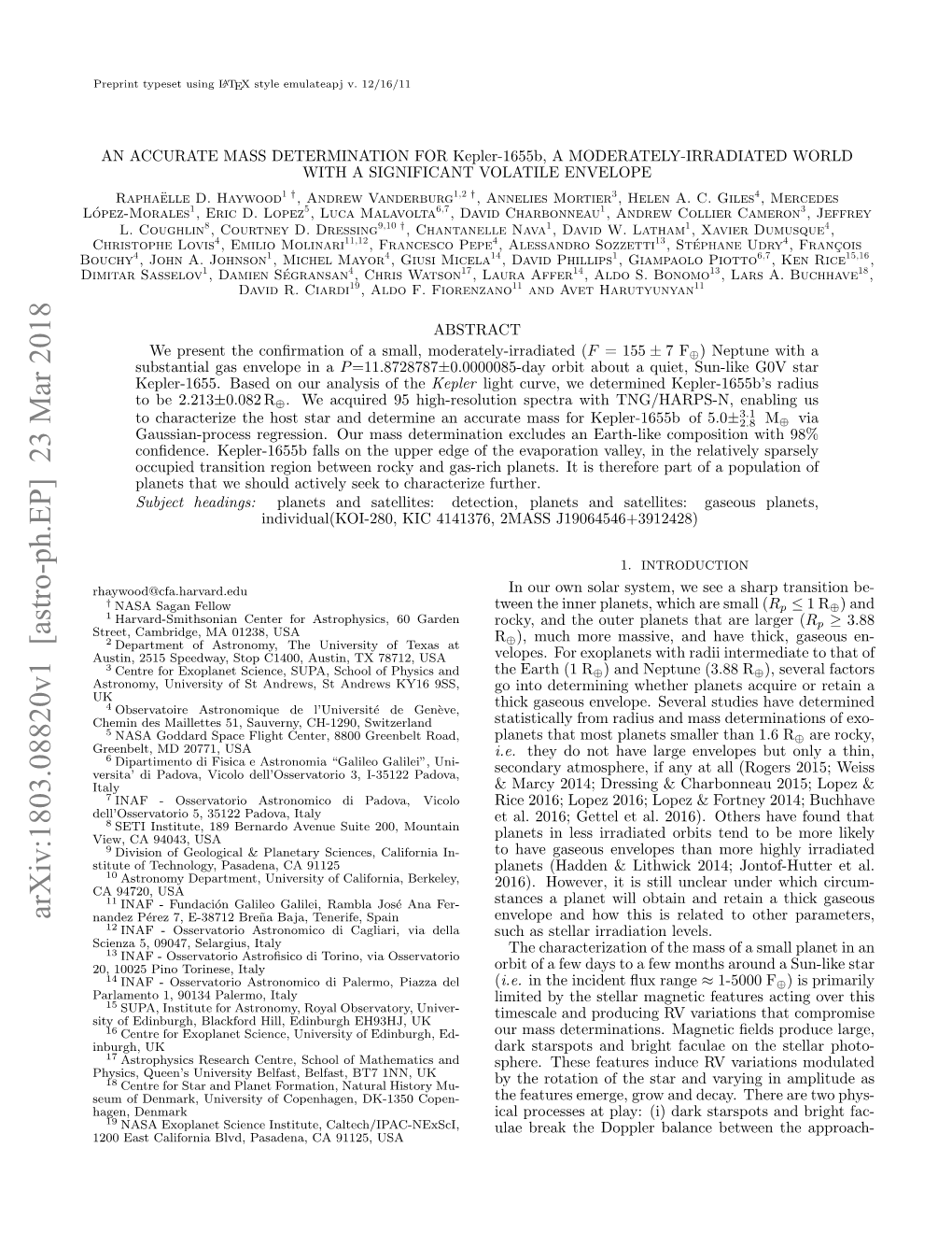 AN ACCURATE MASS DETERMINATION for Kepler-1655B, a MODERATELY-IRRADIATED WORLD with a SIGNIFICANT VOLATILE ENVELOPE Raphaelle¨ D