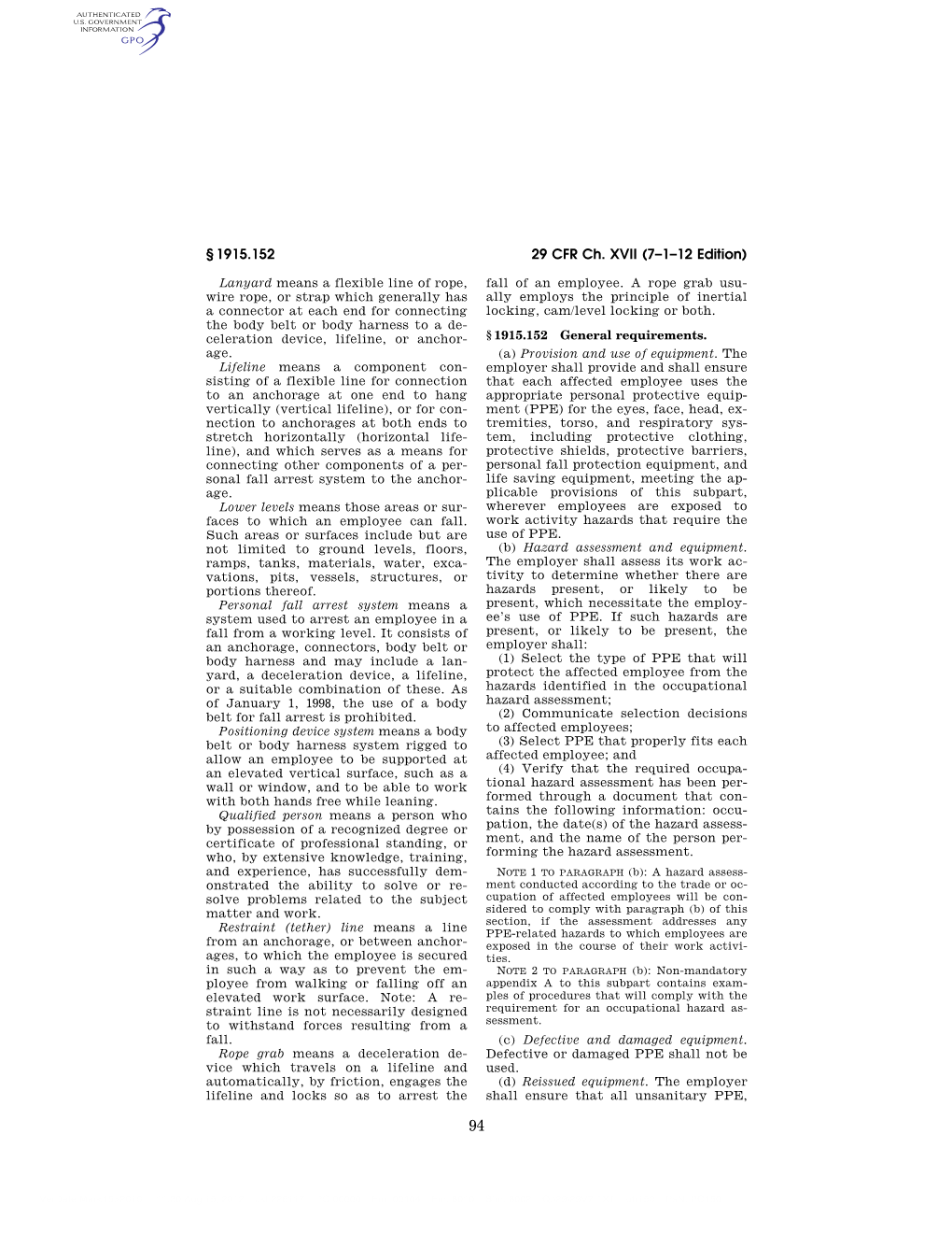 29 CFR Ch. XVII (7–1–12 Edition) § 1915.152