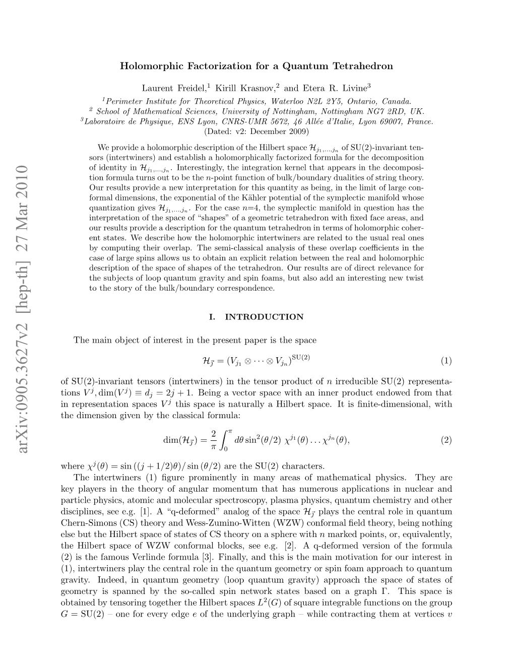 Holomorphic Factorization for a Quantum Tetrahedron