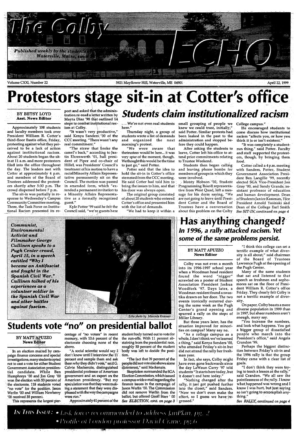 Protestors Stace Sit-In at Cotte R's Office