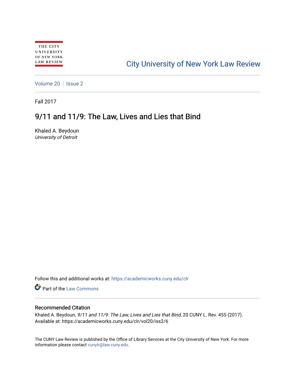 9/11 and 11/9: the Law, Lives and Lies That Bind