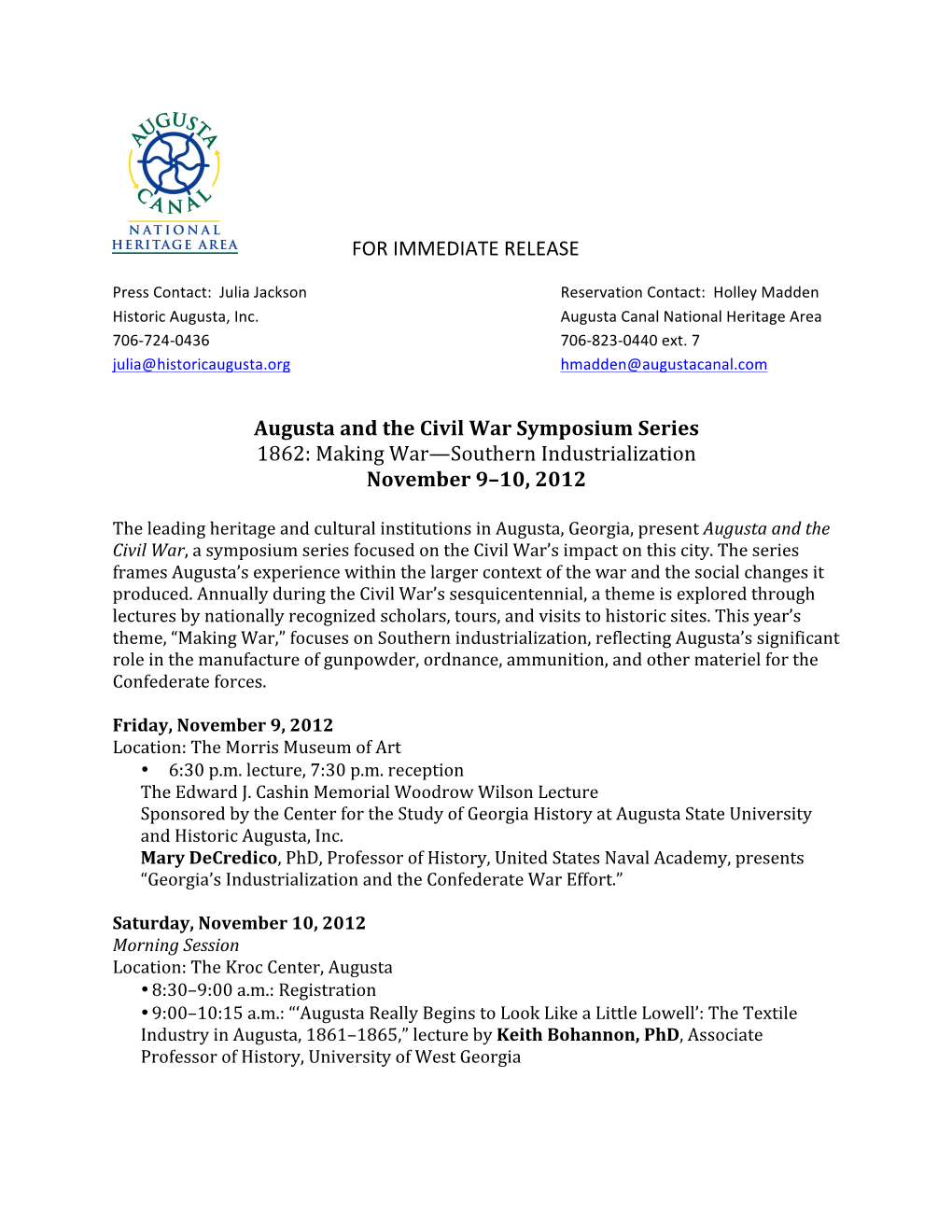 FOR IMMEDIATE RELEASE Augusta and the Civil War Symposium Series 1862