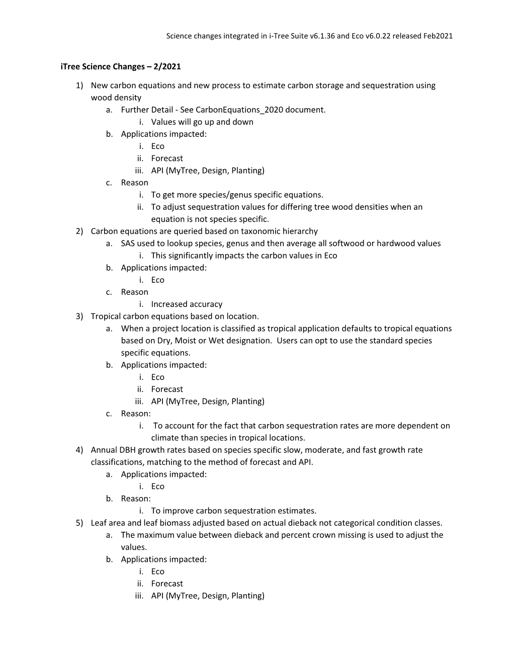 Itree Science Changes – 2/2021 1) New Carbon Equations and New