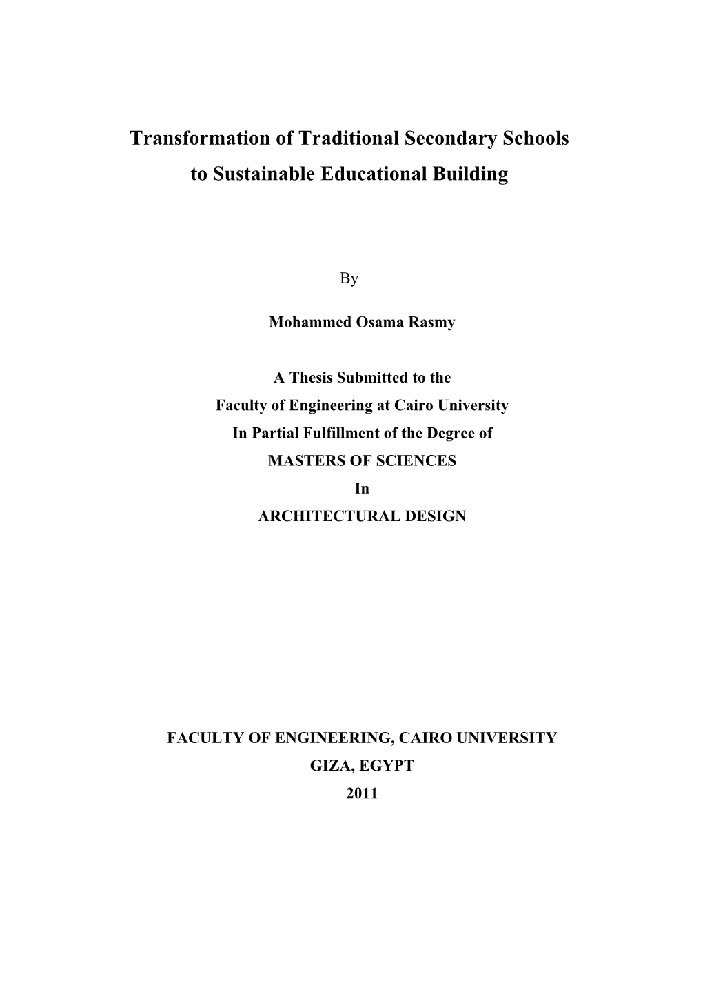 Transformation of Traditional Secondary Schools to Sustainable Educational Building