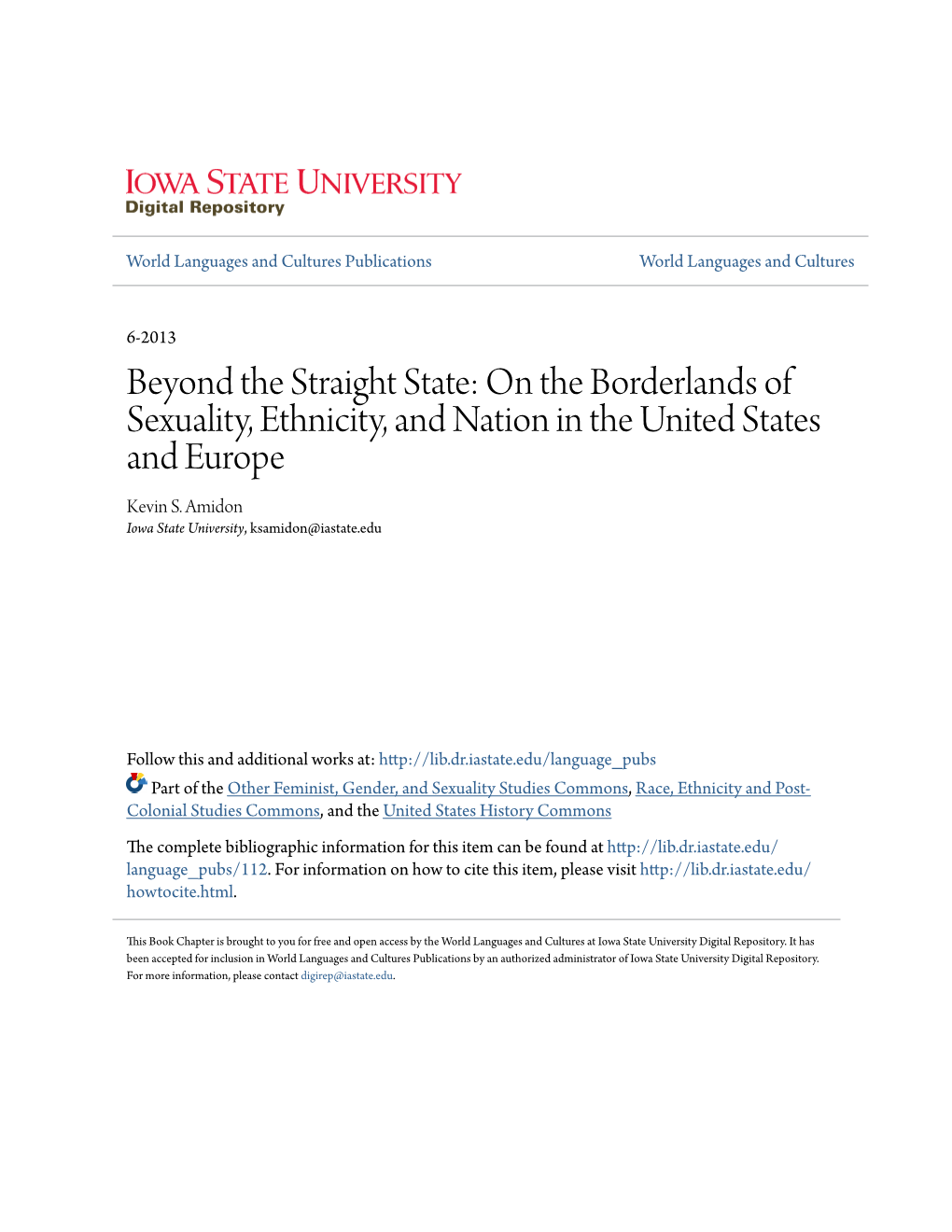 On the Borderlands of Sexuality, Ethnicity, and Nation in the United States and Europe Kevin S