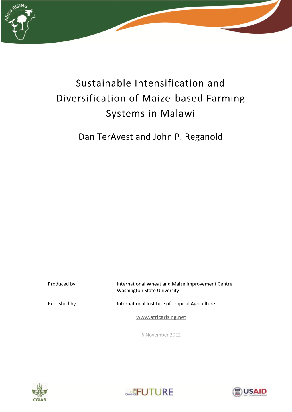 Sustainable Intensification and Diversification of Maize-Based Farming Systems in Malawi