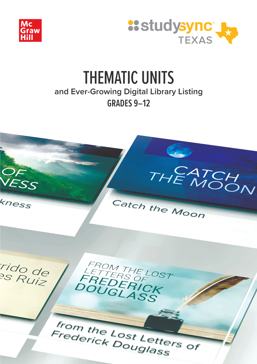 THEMATIC UNITS and Ever-Growing Digital Library Listing GRADES 9–12 THEMATIC UNITS