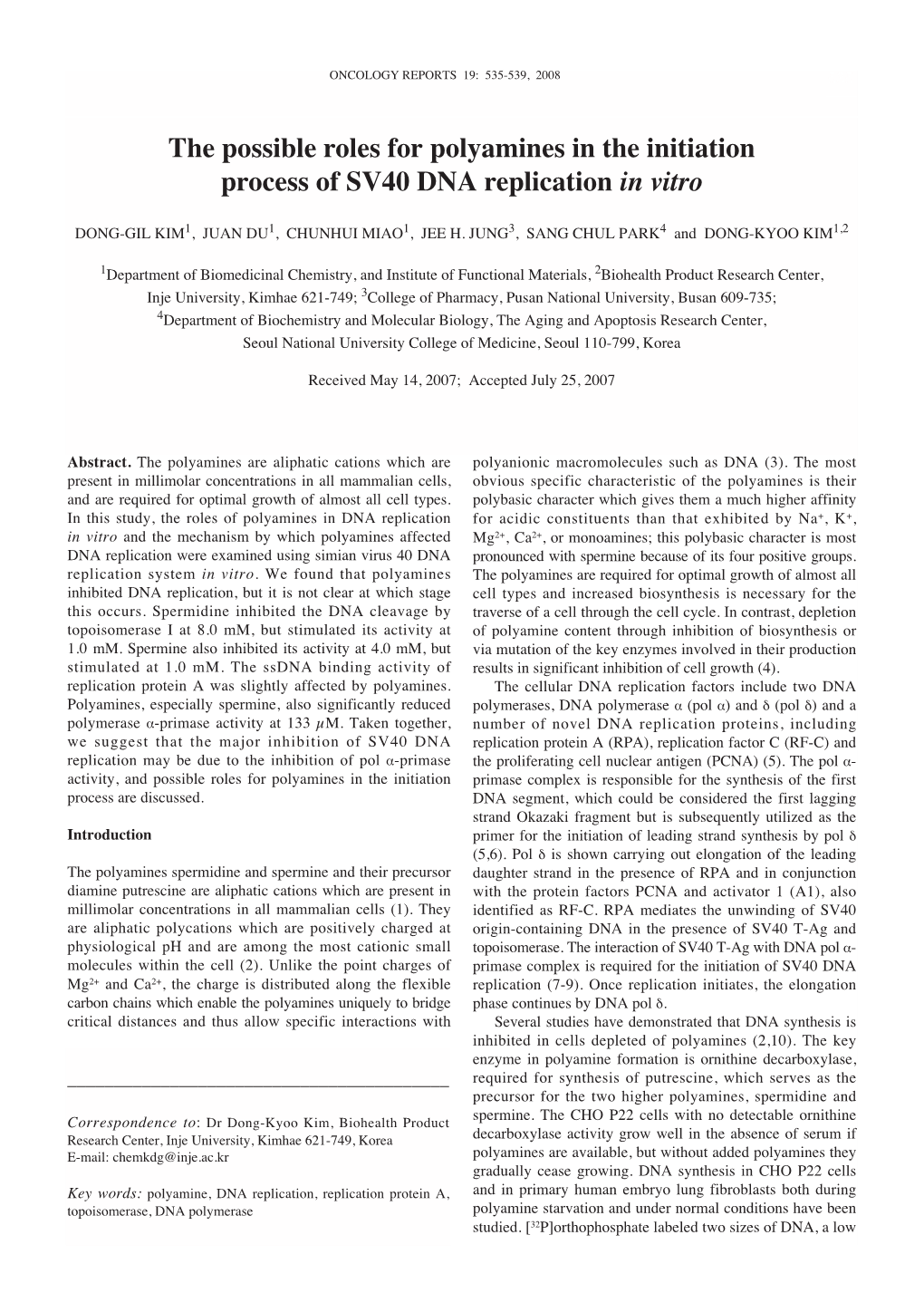 The Possible Roles for Polyamines in the Initiation Process of SV40 DNA Replication in Vitro