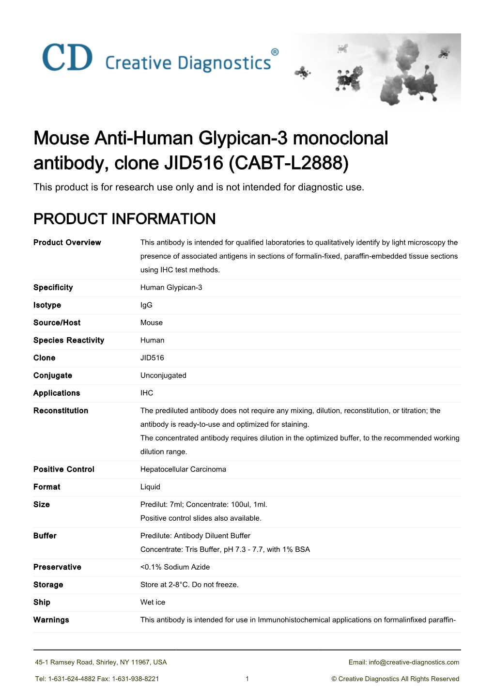 Mouse Anti-Human Glypican-3 Monoclonal Antibody, Clone JID516 (CABT-L2888) This Product Is for Research Use Only and Is Not Intended for Diagnostic Use