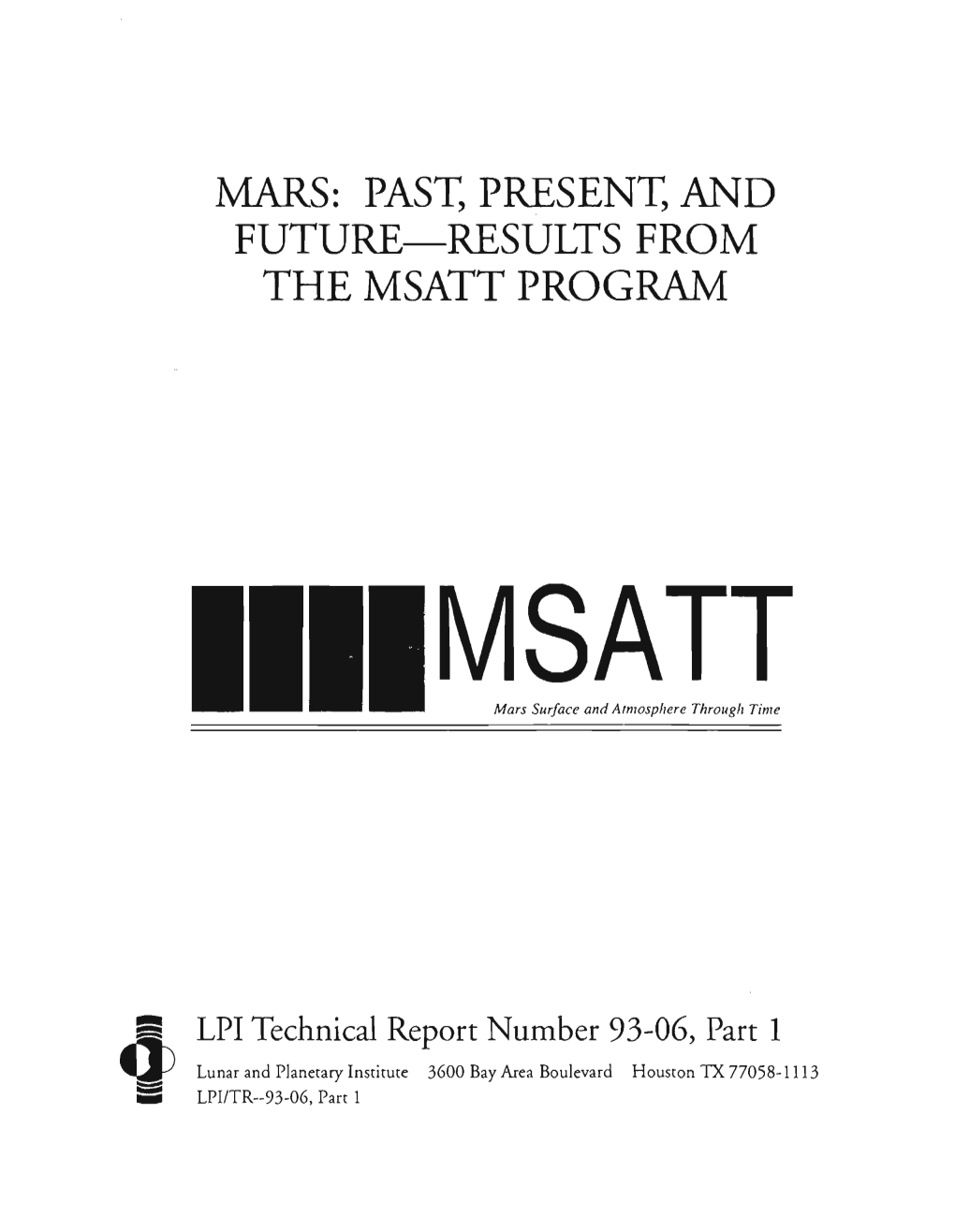 Mars, Past, Present, and Future