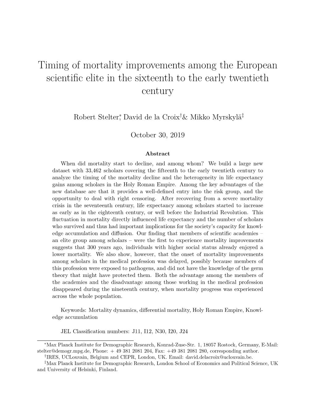 Timing of Mortality Improvements Among the European Scientiﬁc Elite in the Sixteenth to the Early Twentieth Century