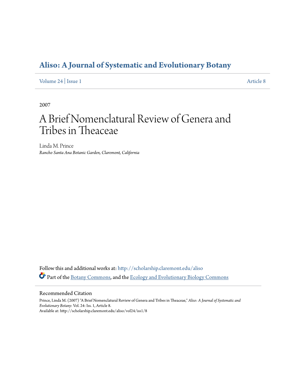 A Brief Nomenclatural Review of Genera and Tribes in Theaceae Linda M