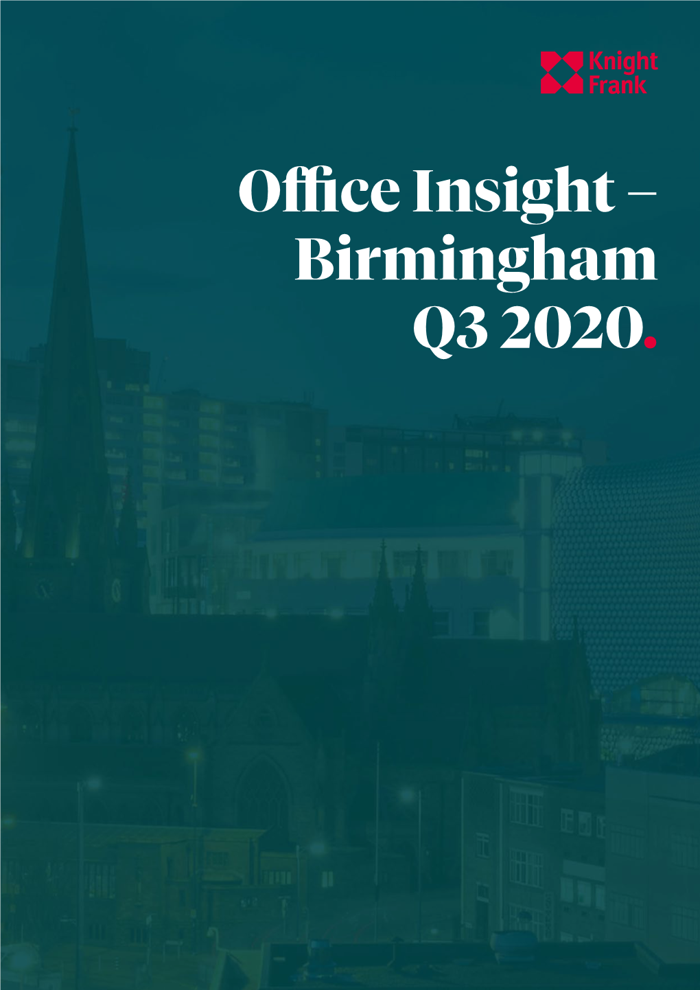 Office Insight – Birmingham Q3 2020