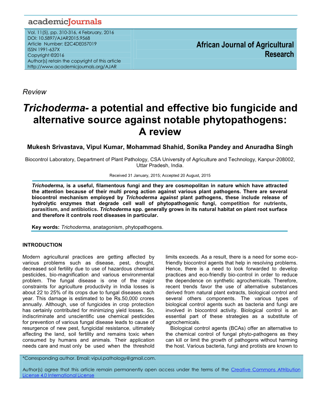 Trichoderma- a Potential and Effective Bio Fungicide and Alternative Source Against Notable Phytopathogens: a Review