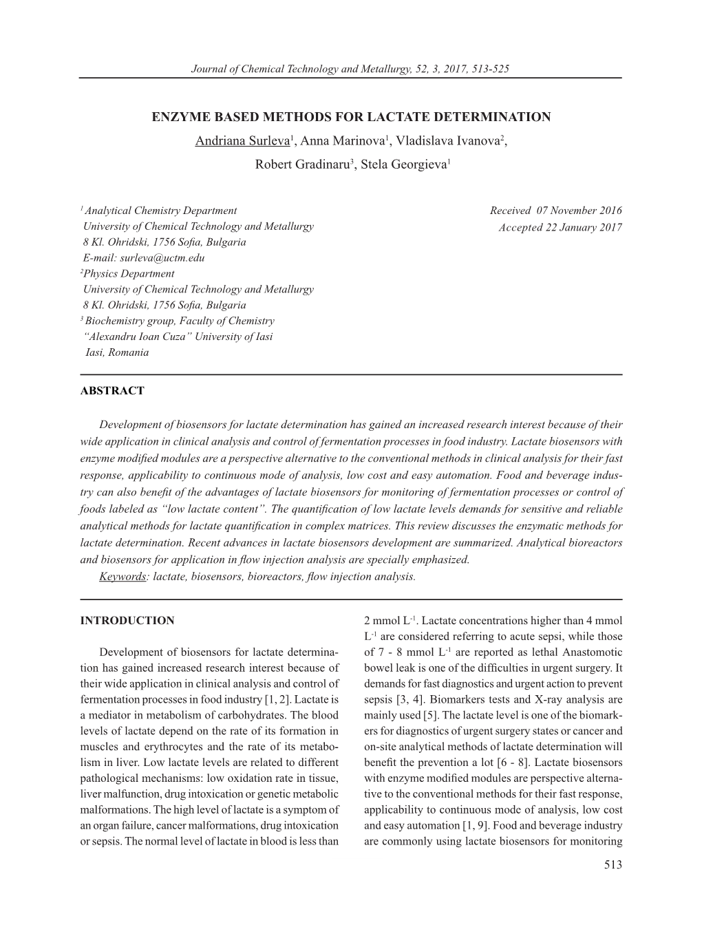 ENZYME BASED METHODS for LACTATE DETERMINATION Andriana Surleva1, Anna Marinova1, Vladislava Ivanova2, Robert Gradinaru3, Stela Georgieva1