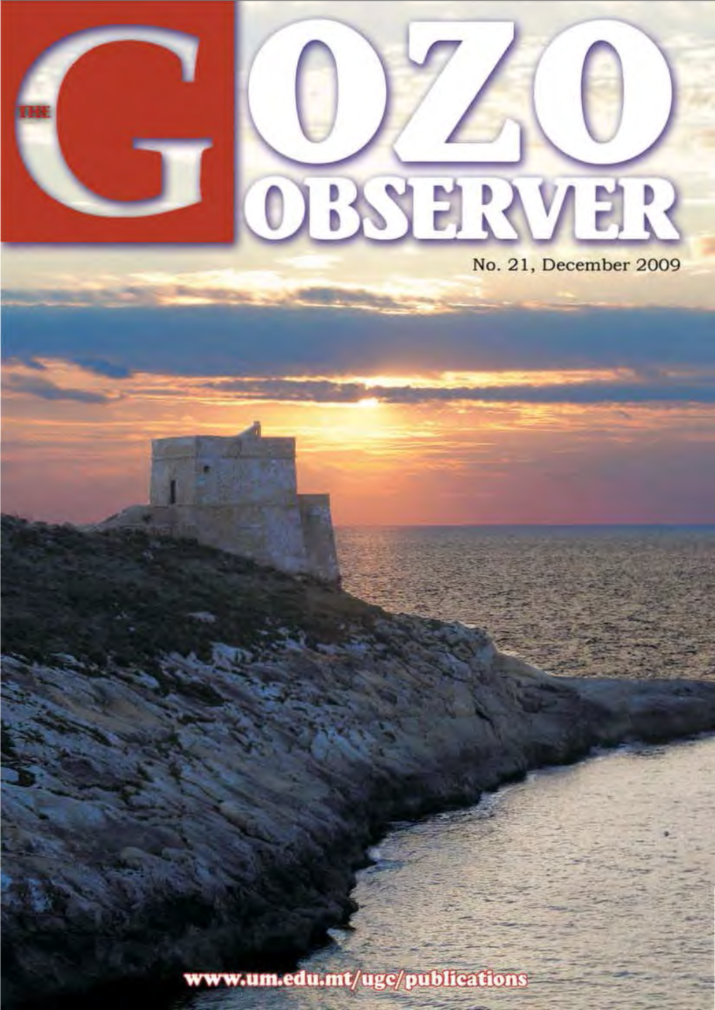 The Gozo Observer Printing: the Journal of the University of Malta - Gozo Campus
