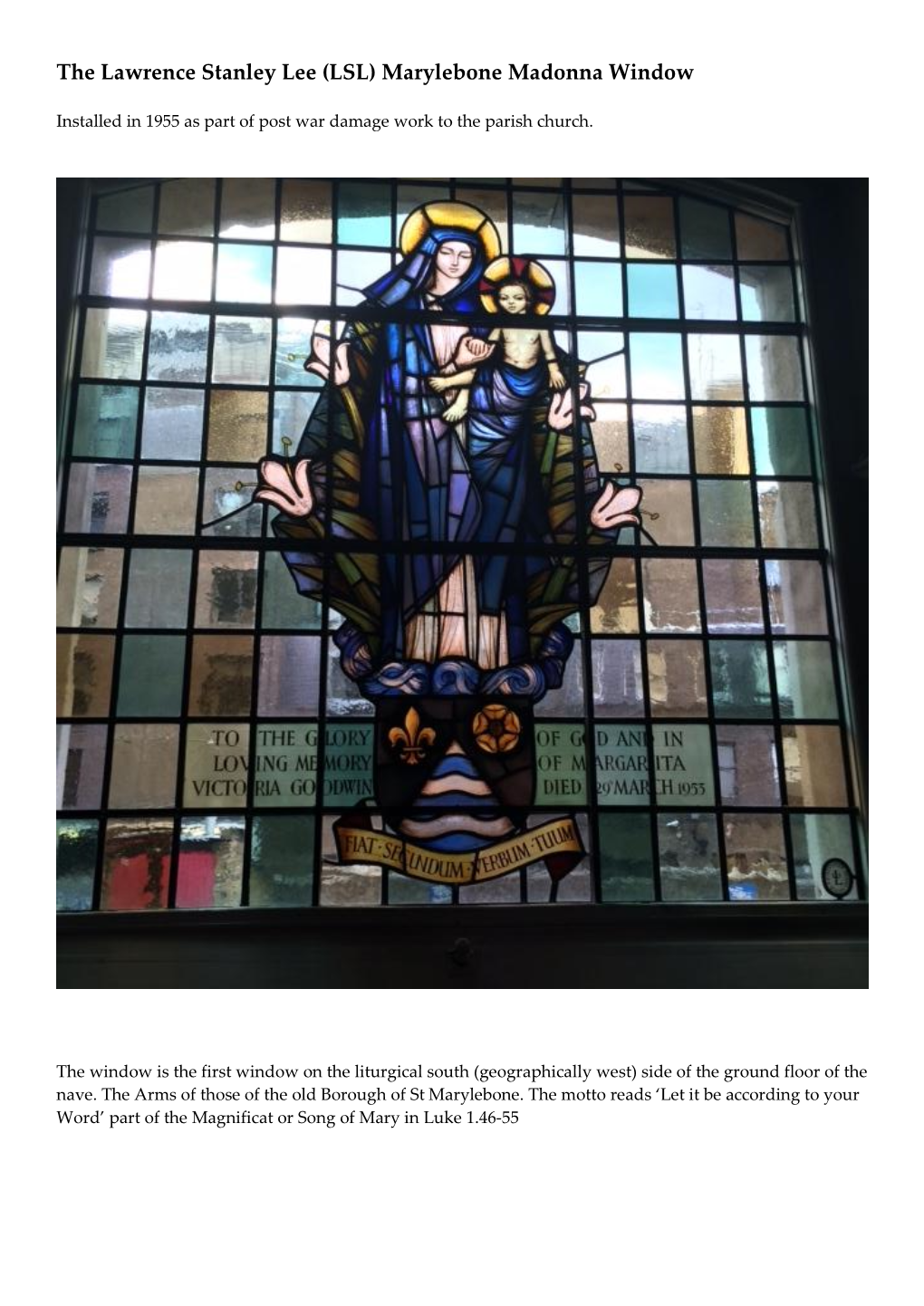 The Lawrence Stanley Lee (LSL) Marylebone Madonna Window