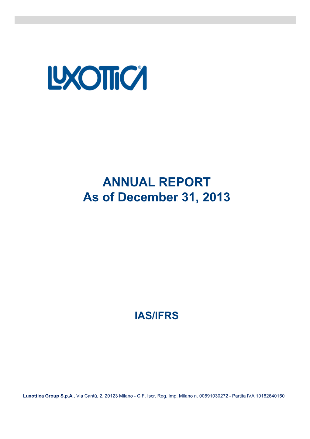 ANNUAL REPORT As of December 31, 2013