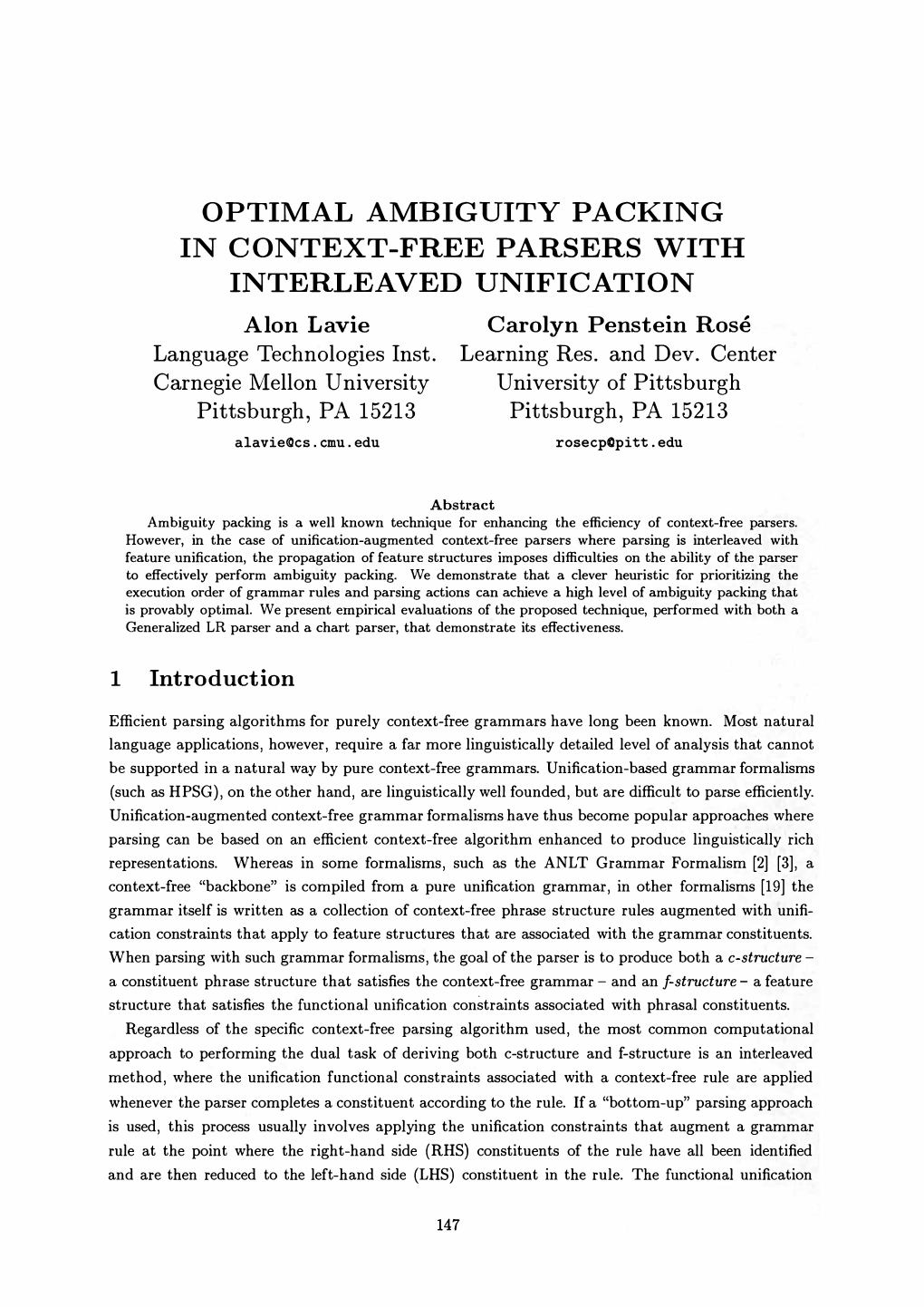 OPTIMAL AMBIGUITY PACKING in CONTEXT-FREE PARSERS with Intaloner Laleavie VED Unicarolynfica Pensttionein Rose Language Technologies Inst