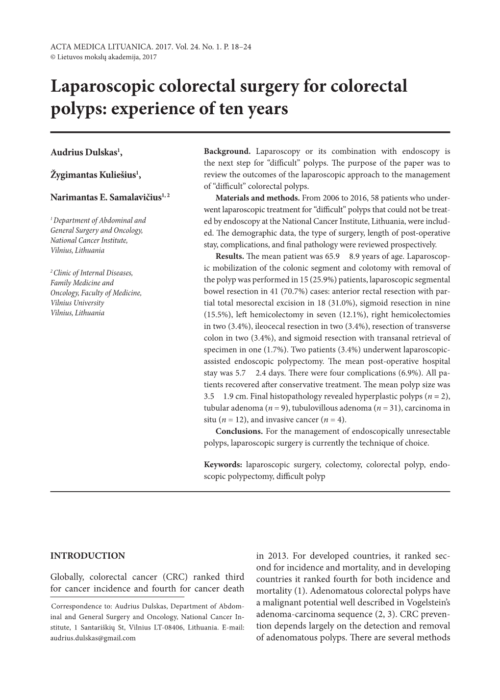 Laparoscopic Colorectal Surgery for Colorectal Polyps: Experience of Ten Years