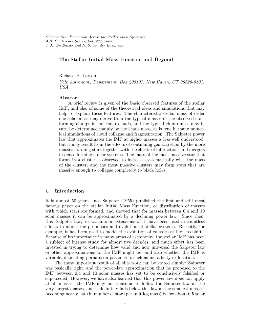 The Stellar Initial Mass Function and Beyond